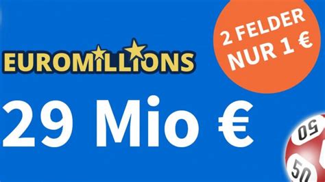 euromillions live|euromillions letzte ziehung.